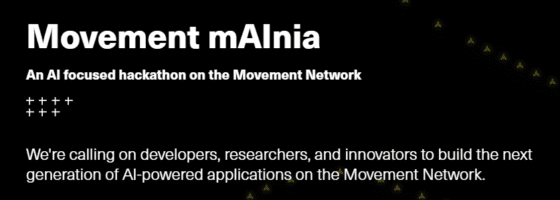 [주요 뉴스] 무브먼트, AI 기반 해커톤 MAInia 개최… 총 상금 55만5555달러