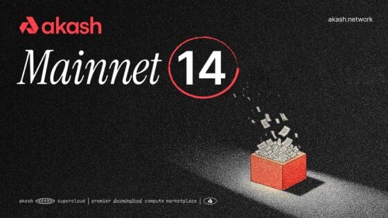 아카시 네트워크(AKT), 10월 27일 ‘메인넷 14’ 업그레이드 목표… “검증 가능한 AI 컴퓨팅 시대 연다”