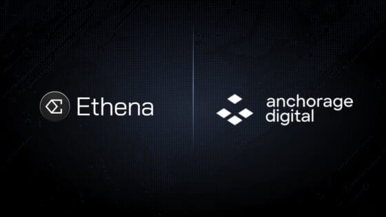 에테나, USDe 담보 수탁기관에 앵커리지 디지털 뱅크 추가